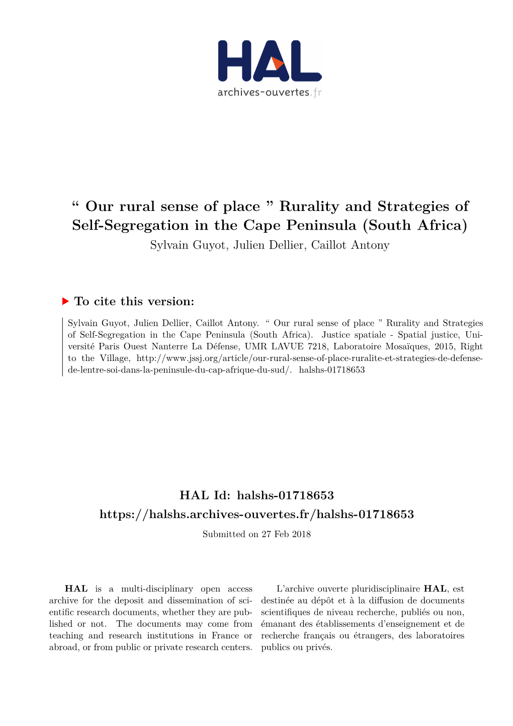 Rurality and Strategies of Self-Segregation in the Cape Peninsula (South Africa) Sylvain Guyot, Julien Dellier, Caillot Antony