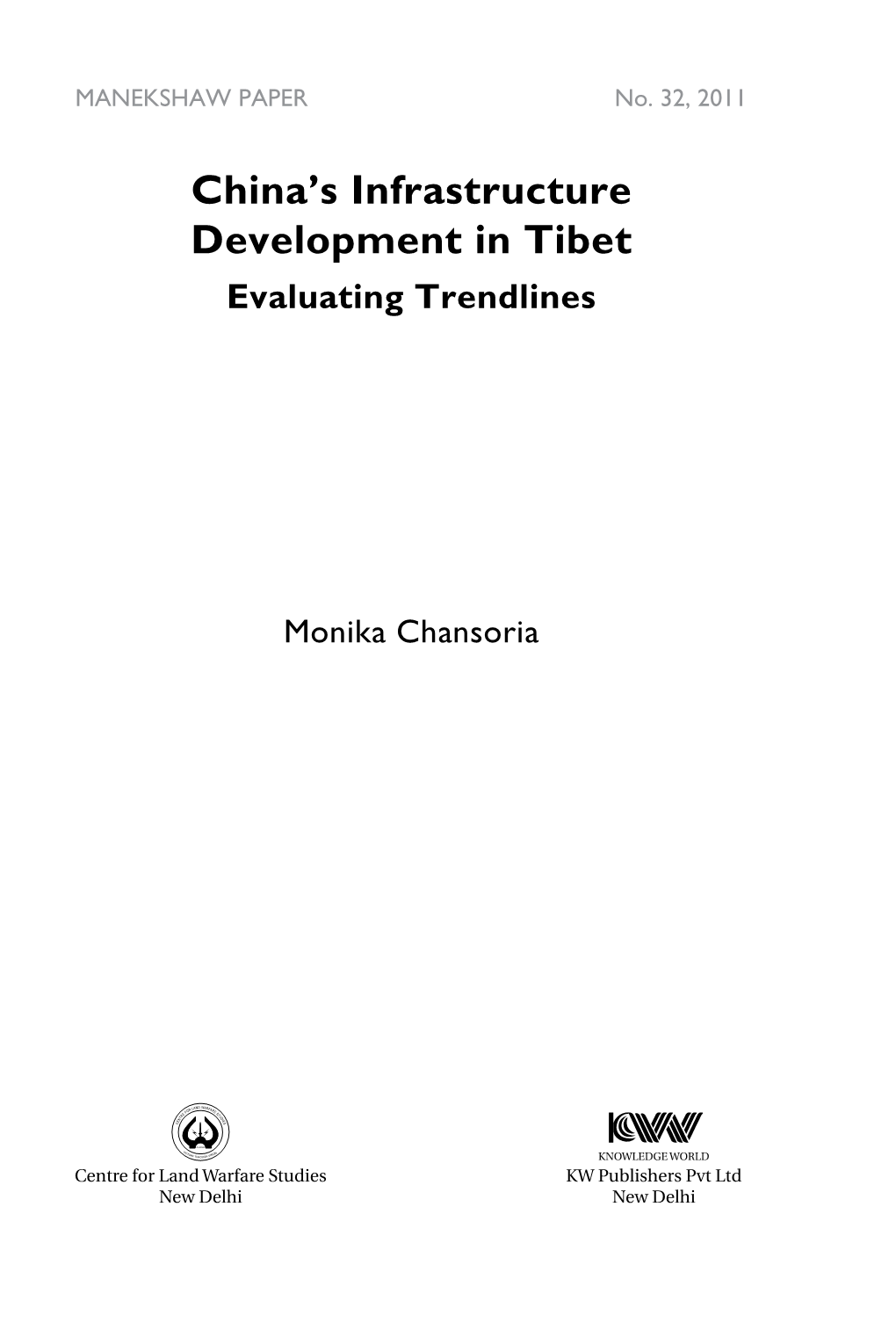 China's Infrastructure Development in Tibet