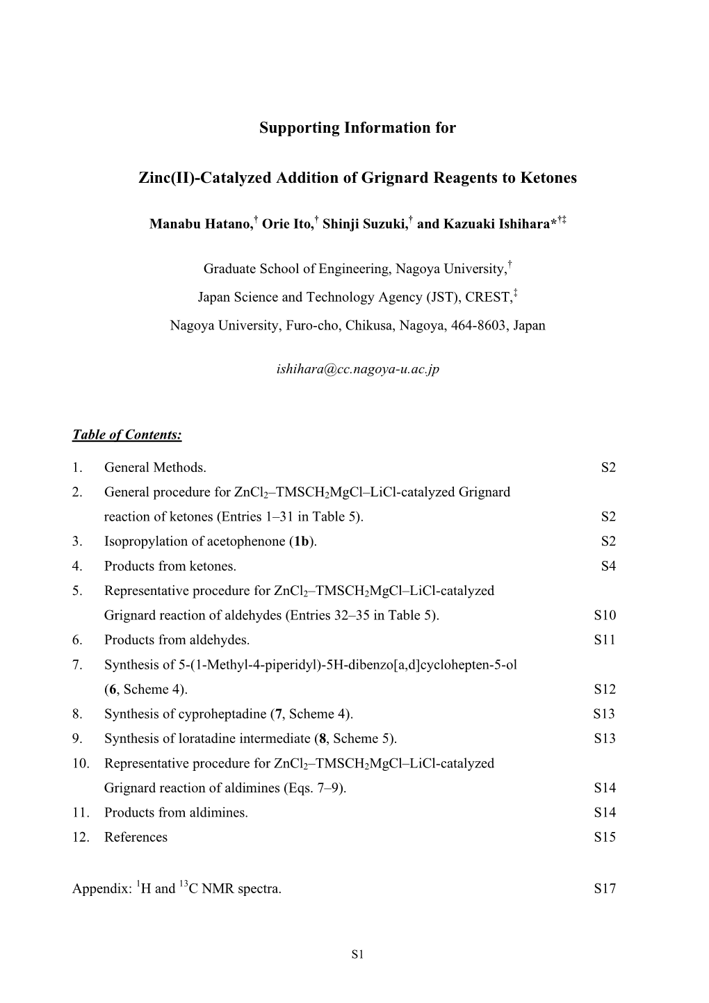 Catalyzed Addition of Grignard Reagents to Ketones