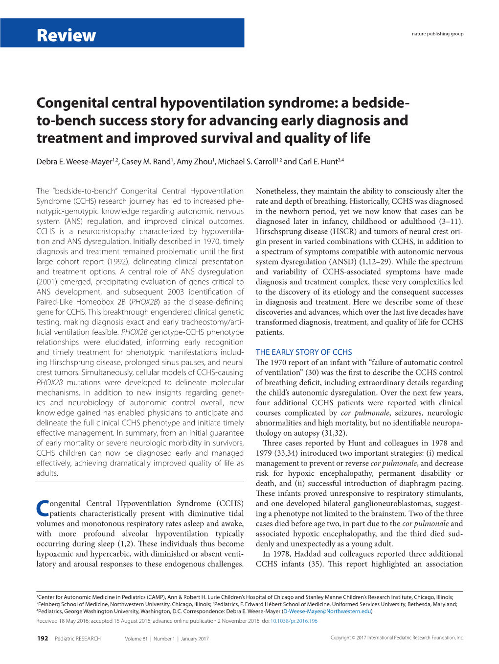 Congenital Central Hypoventilation Syndrome: a Bedside- To-Bench Success Story for Advancing Early Diagnosis and Treatment and Improved Survival and Quality of Life