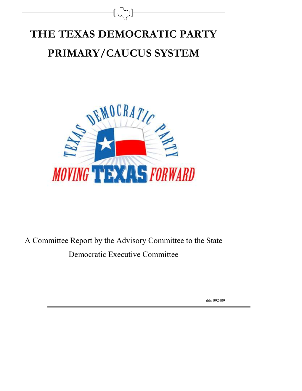 Caucus Report Sixth Draft 92409