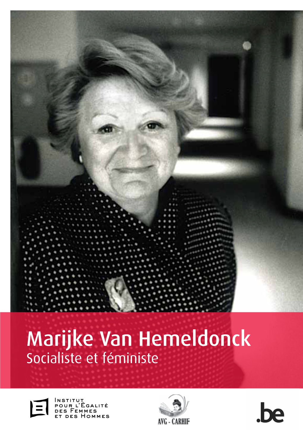 Marijke Van Hemeldonck Socialiste Et Féministe Marijke Van Hemeldonck Socialiste Et Féministe