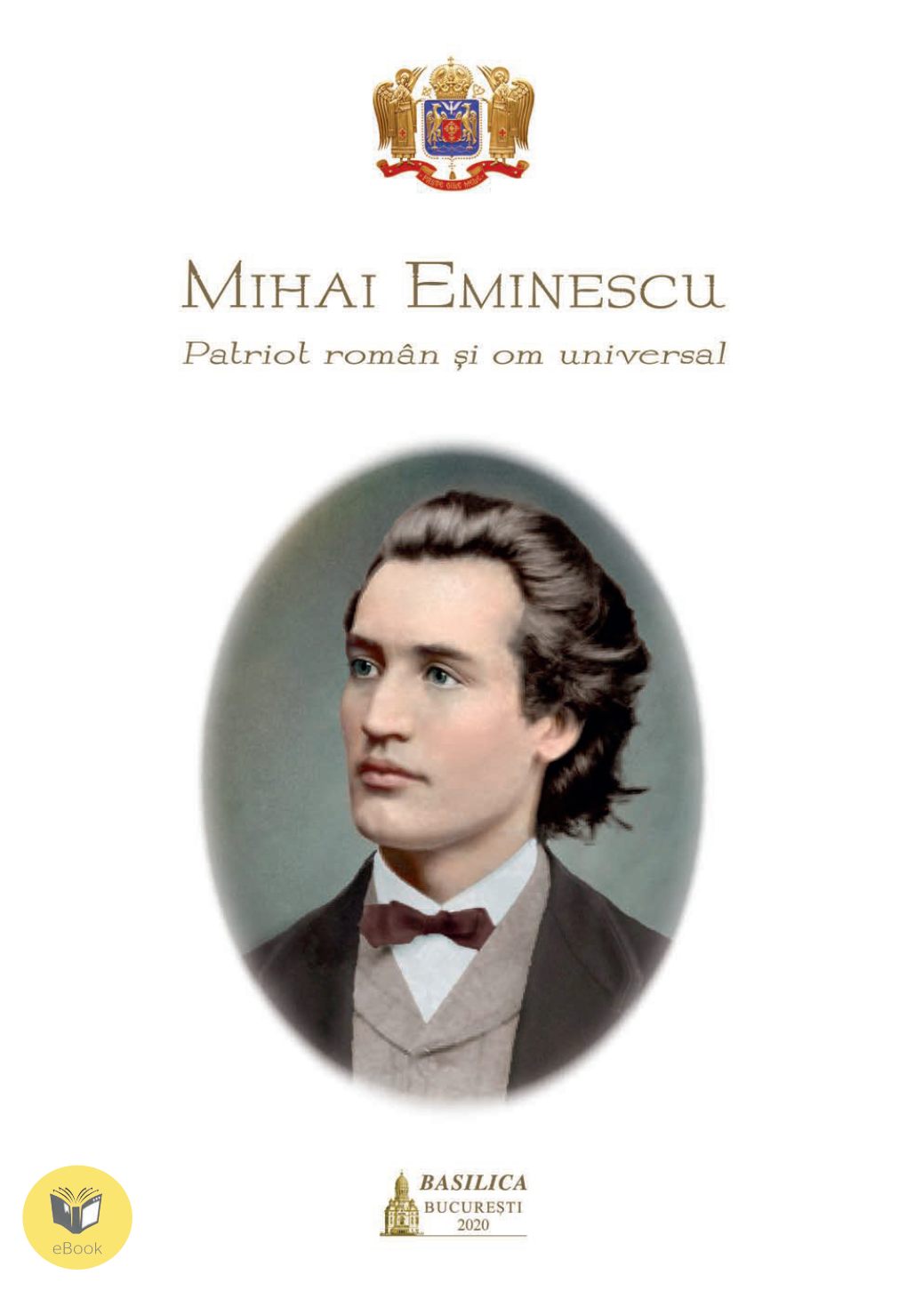 Mihai Eminescu Patriot Român Și Om Universal Mihai Eminescu Patriot Român Și Om Universal