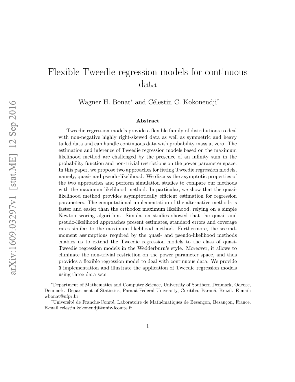 Flexible Tweedie Regression Models for Continuous Data