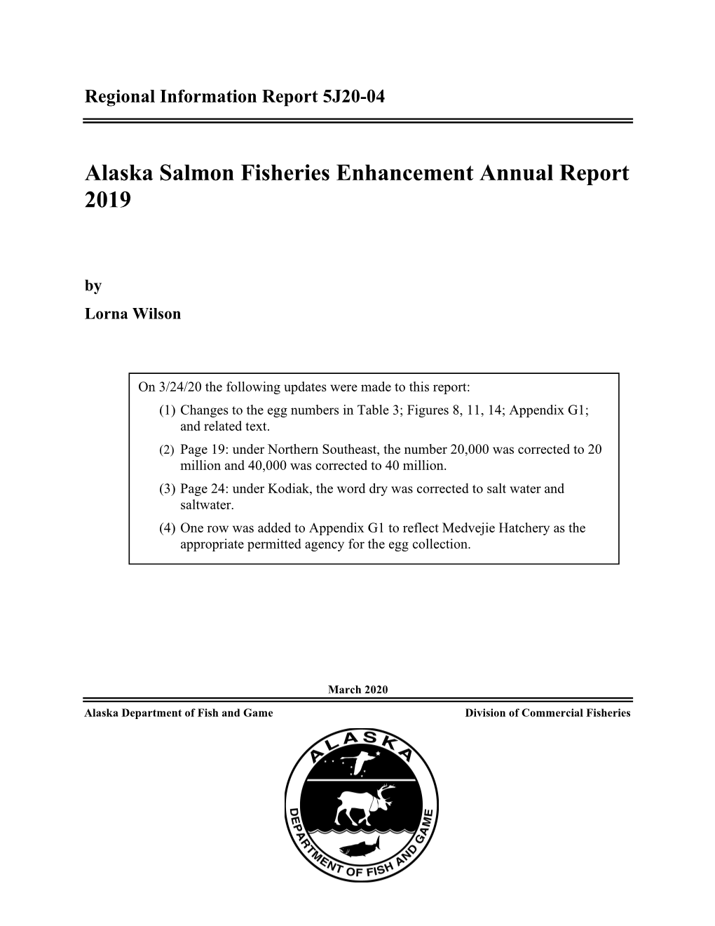 Alaska Salmon Fisheries Enhancement Annual Report 2019