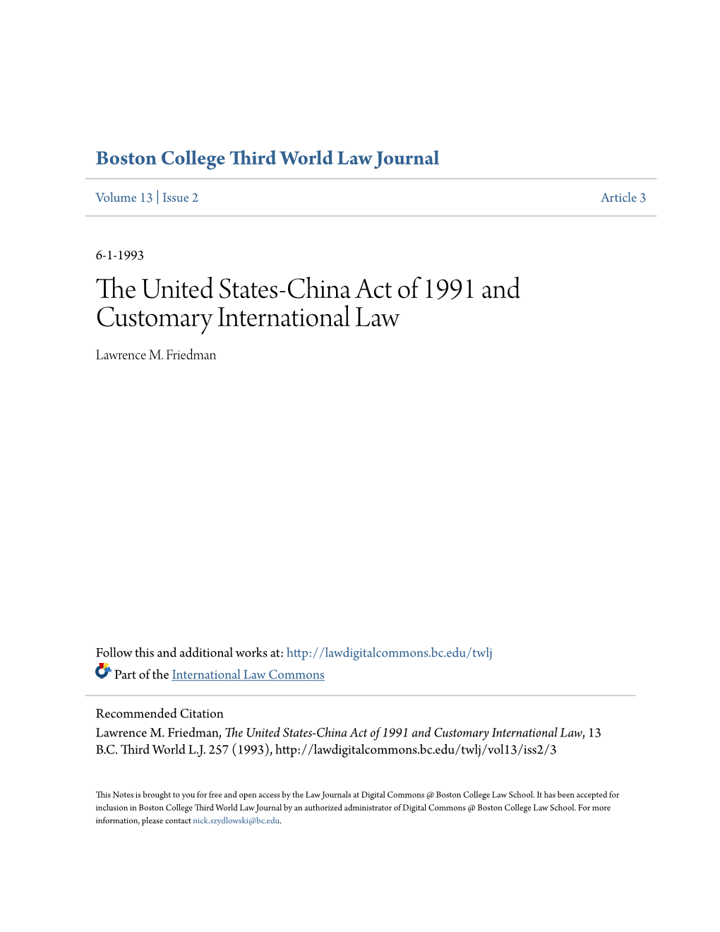 The United States-China Act of 1991 and Customary International Law, 13 B.C