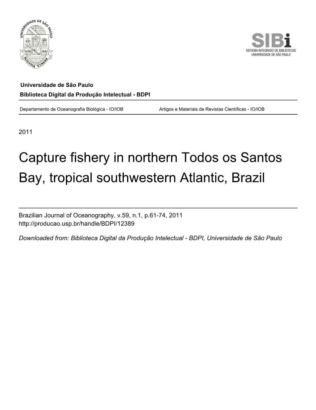Capture Fishery in Northern Todos Os Santos Bay, Tropical Southwestern Atlantic, Brazil