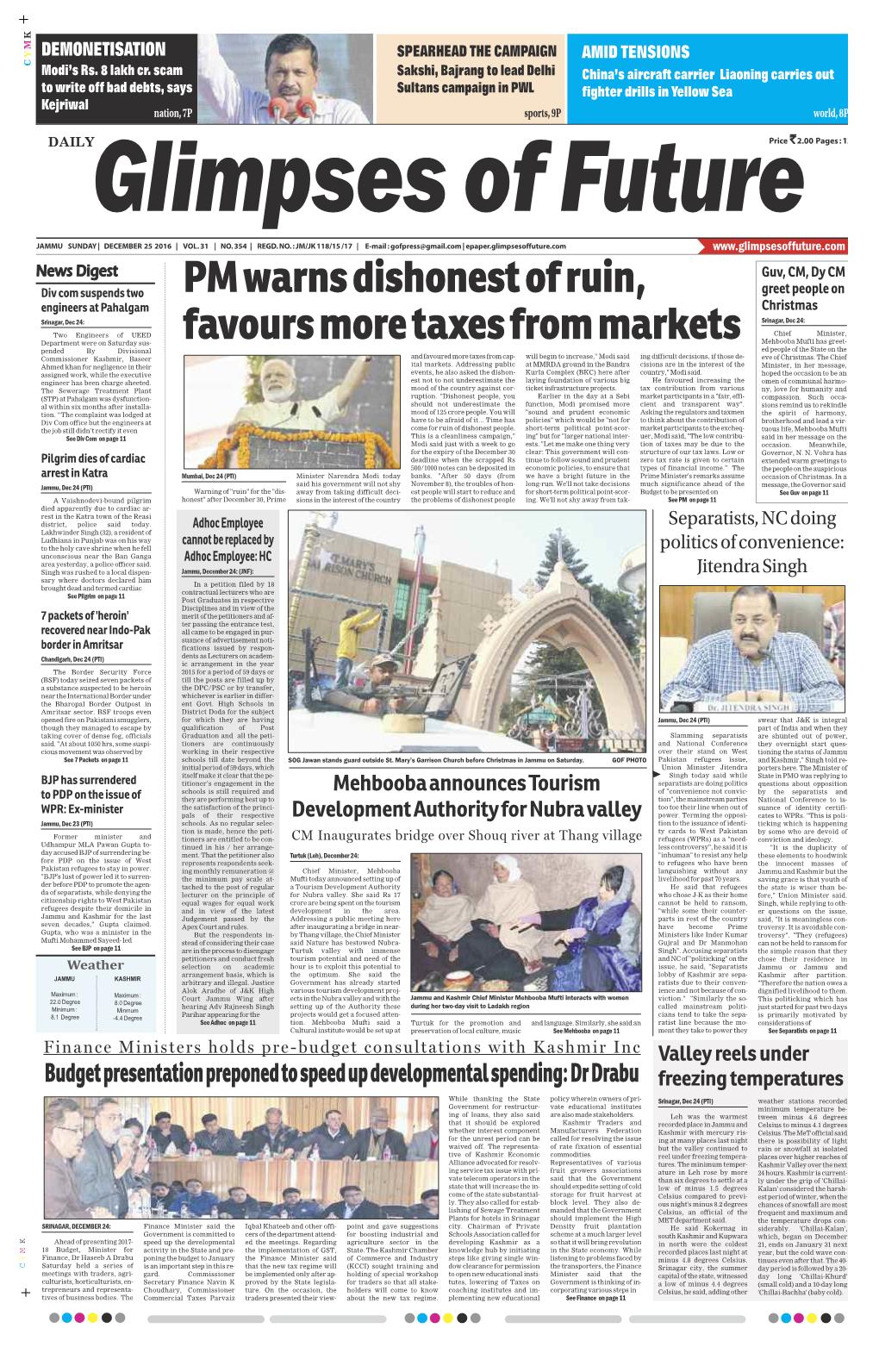 PM Warns Dishonest of Ruin, Favours More Taxes from Markets