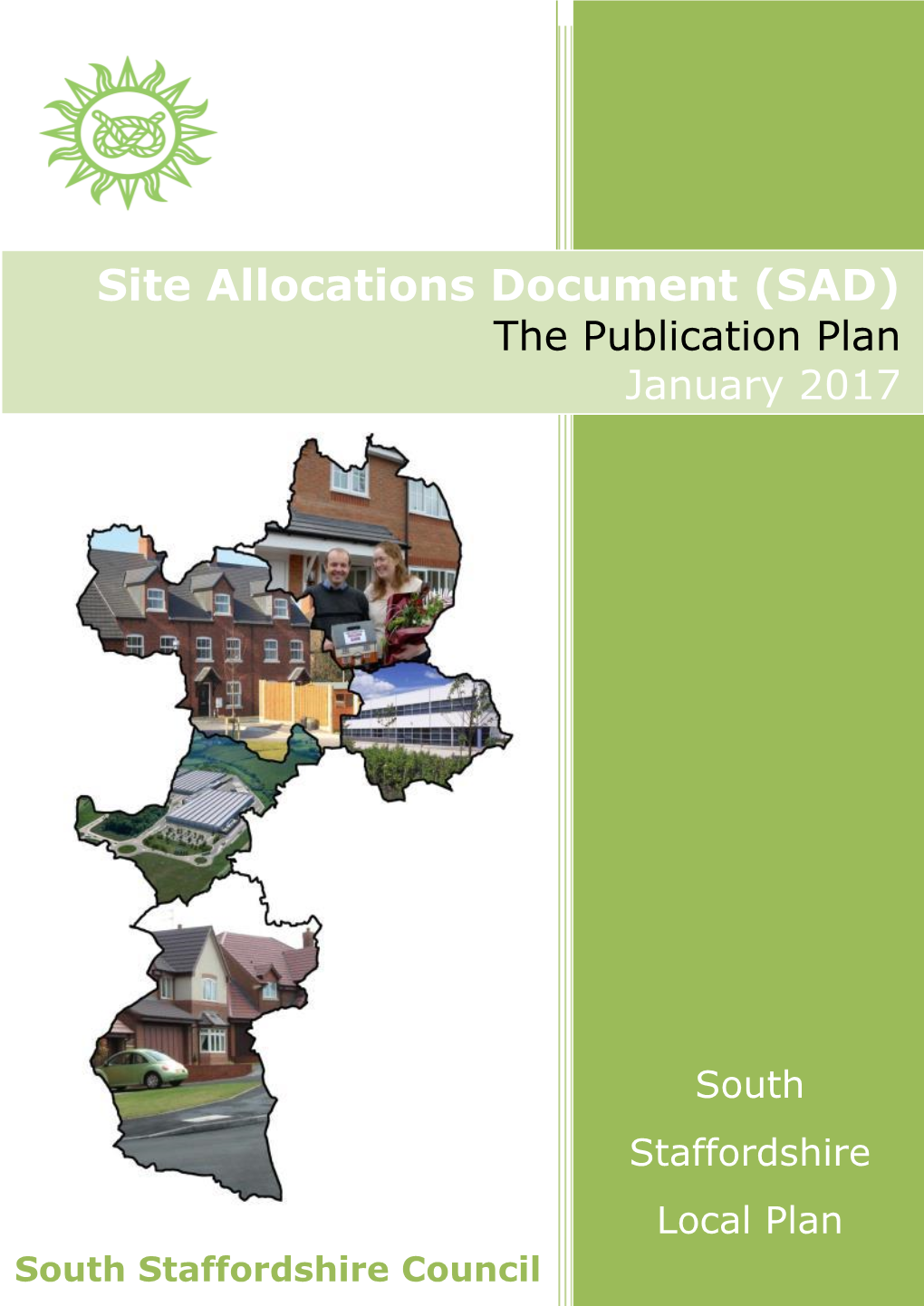 South Staffordshire Council Site Allocations Document (SAD) the Publication Plan January 2017