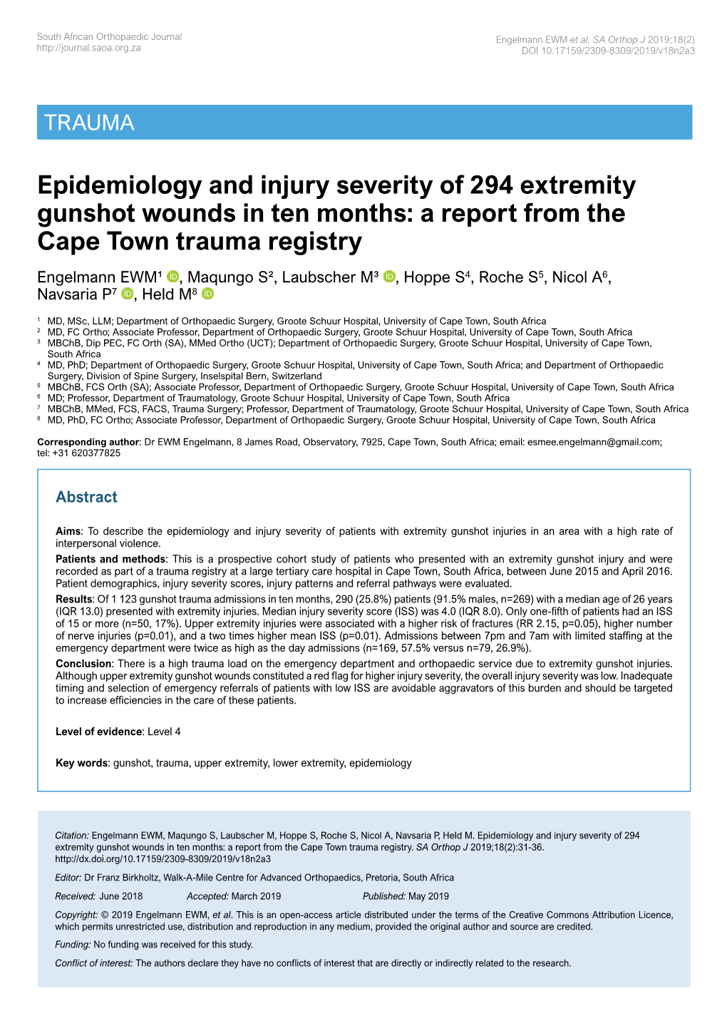 Epidemiology and Injury Severity of 294 Extremity Gunshot Wounds In