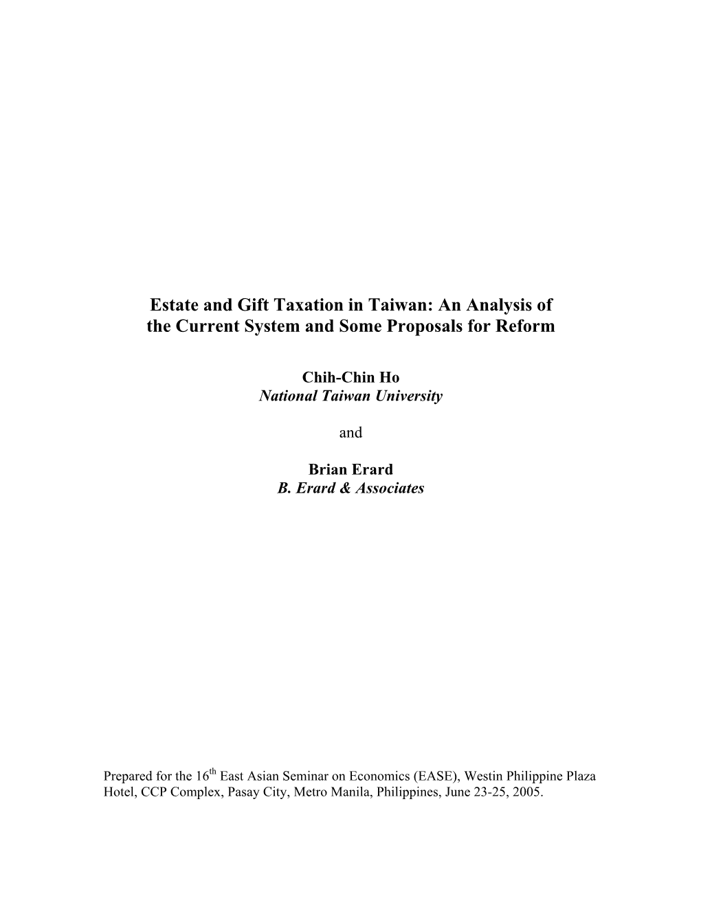 Estate and Gift Taxation in Taiwan: an Analysis of the Current System and Some Proposals for Reform