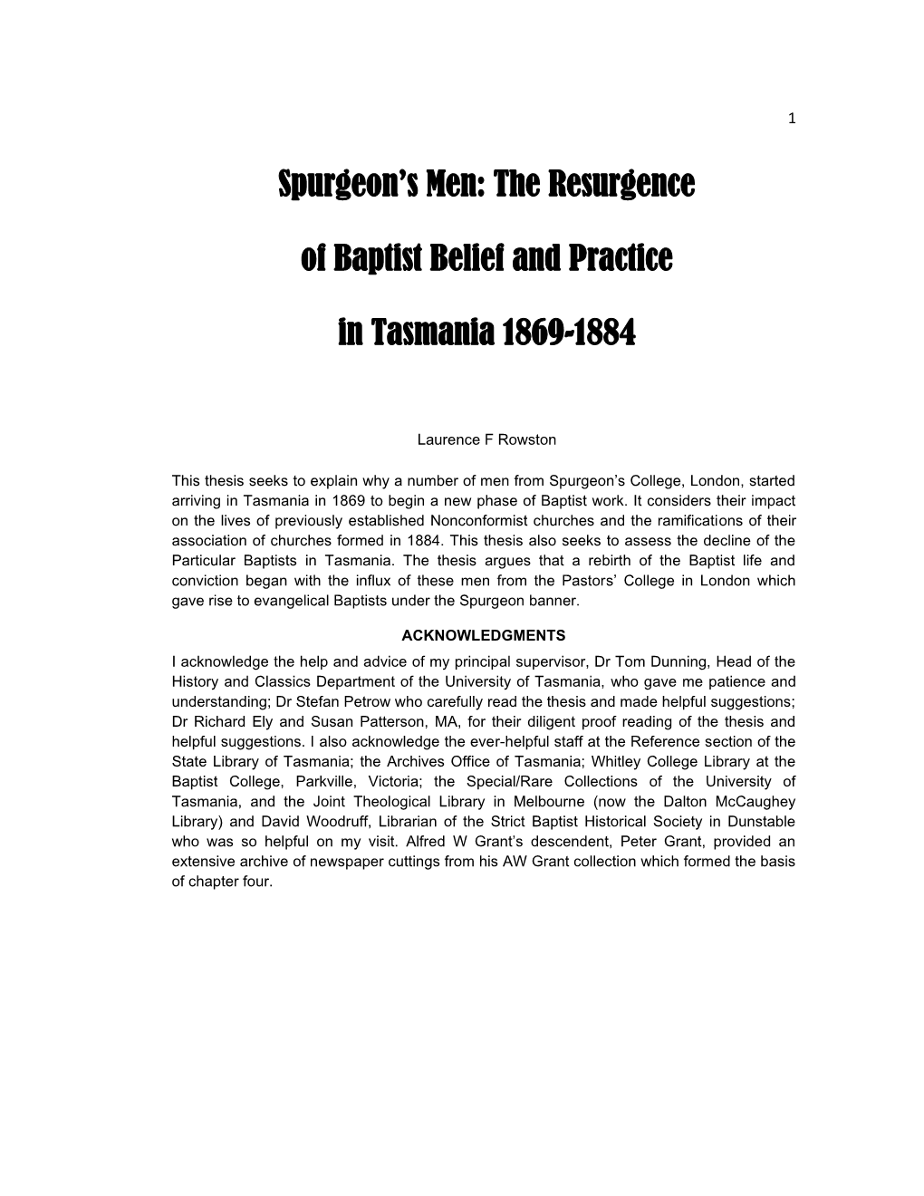 Spurgeon's Son, Thomas, Visited the Style with a Somewhat Biased and Island Five Times Between 1878 and Celebratory Emphasis