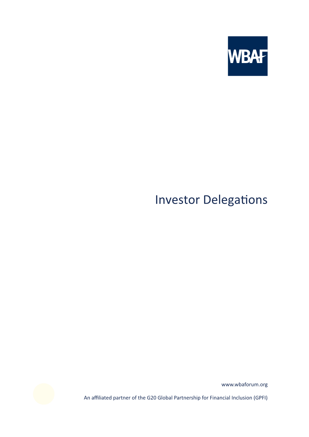 Investor Delegaions