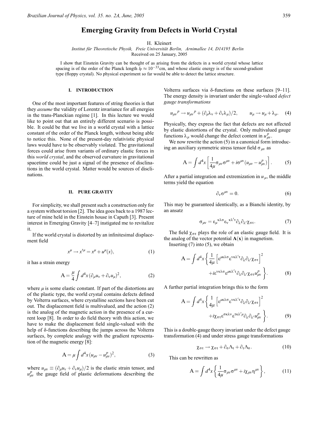 [359] H. Kleinert Emerging Gravity from Defects in World Crystal