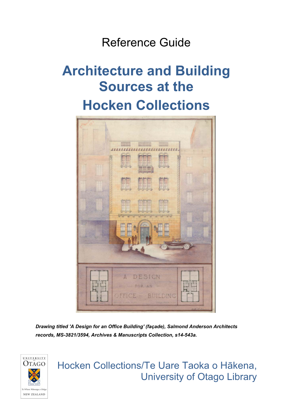 Architecture and Building Sources at the Hocken Collections