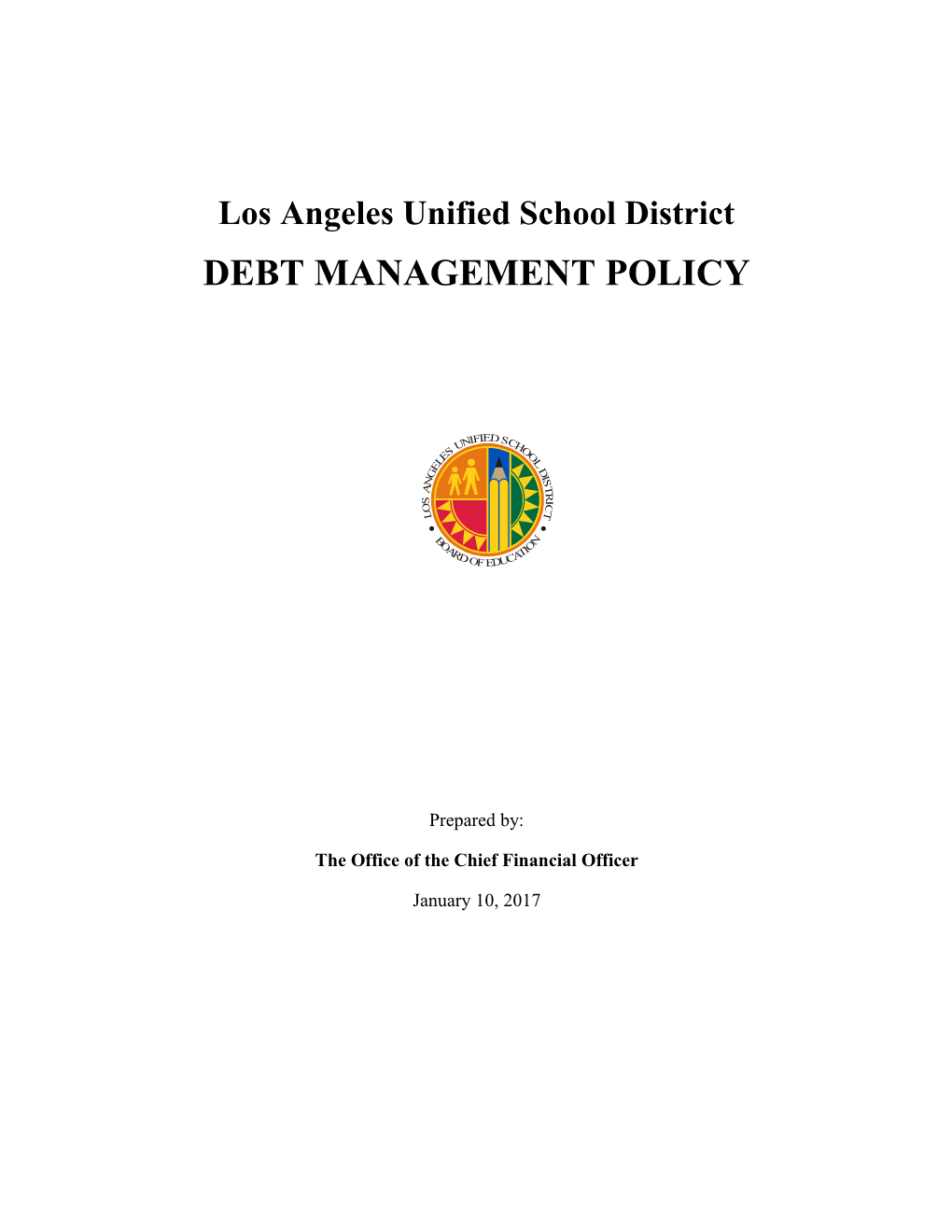 Los Angeles Unified School District Policy Manual