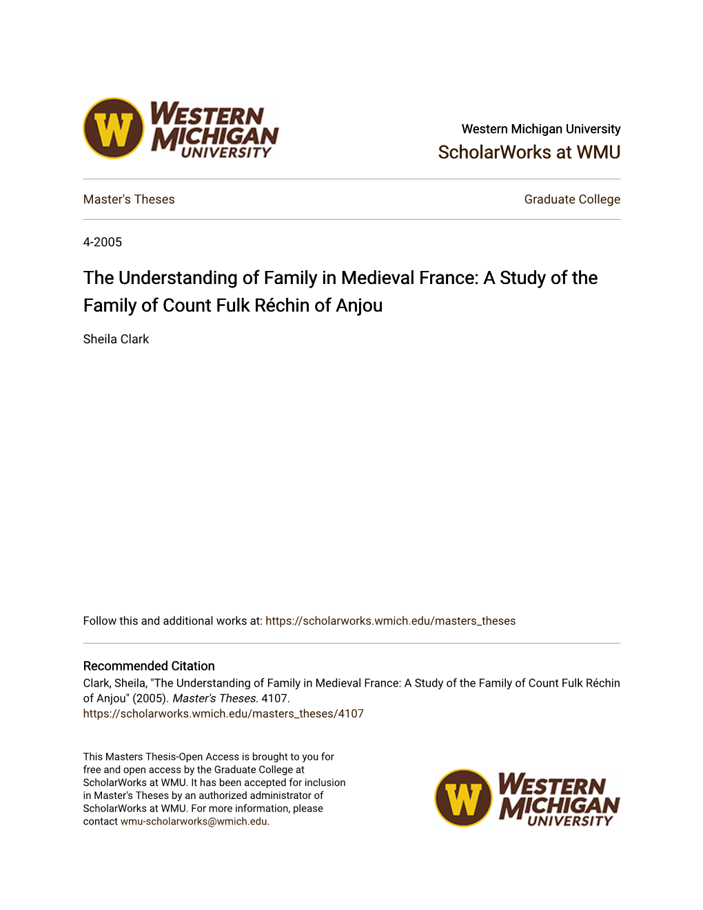 The Understanding of Family in Medieval France: a Study of the Family of Count Fulk Réchin of Anjou