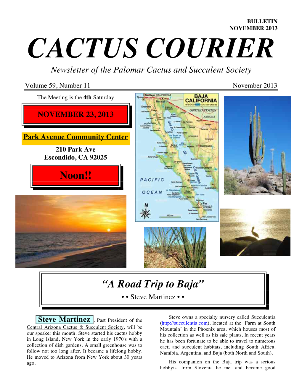 CACTUS COURIER Newsletter of the Palomar Cactus and Succulent Society