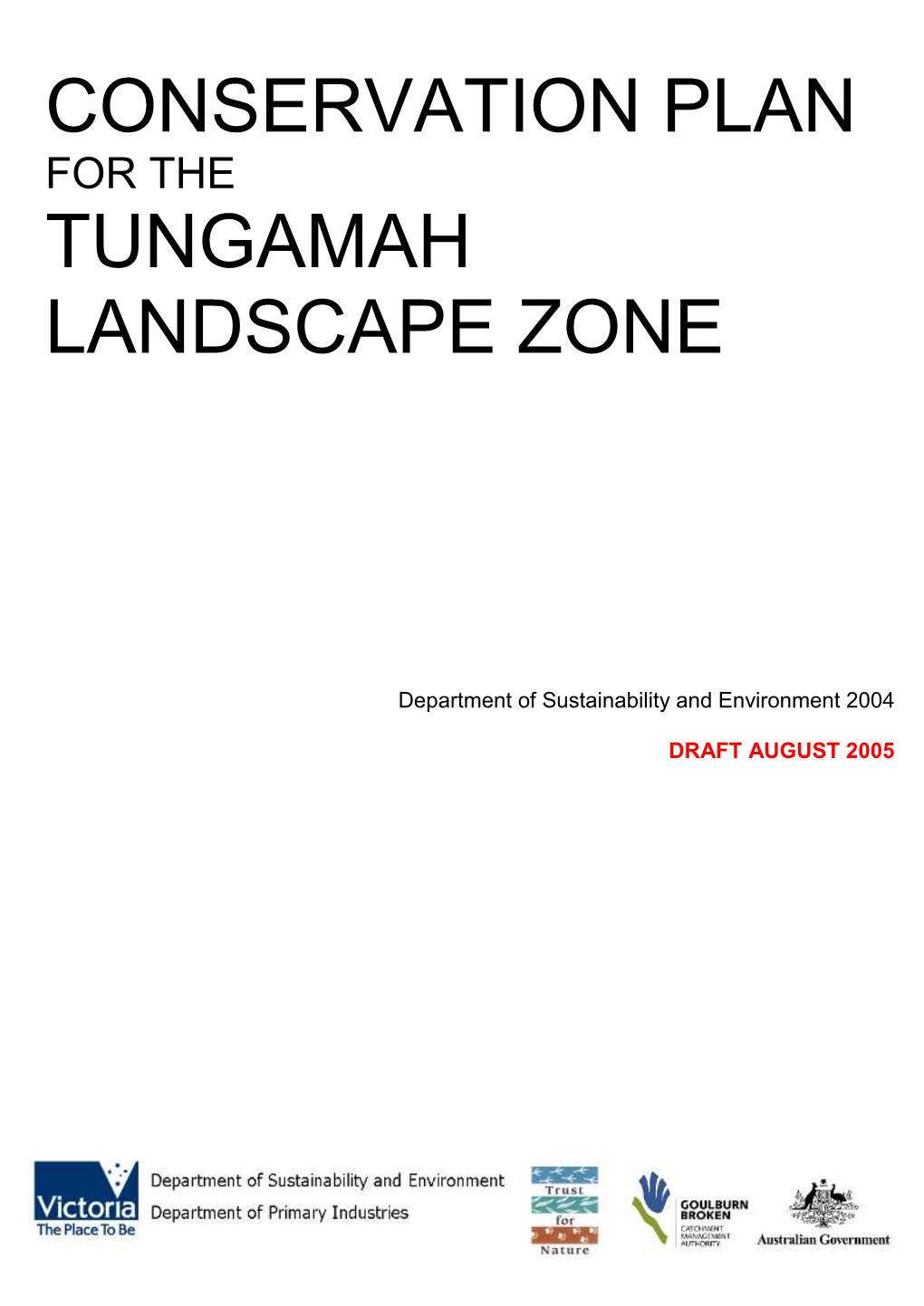 Conservation Plan Tungamah Landscape Zone