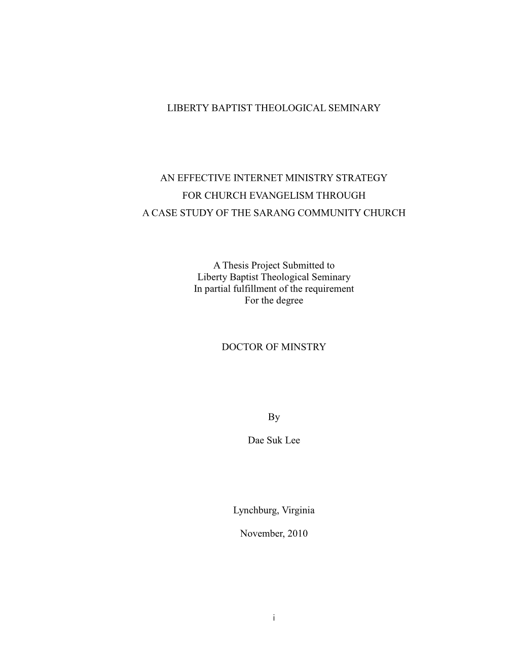 An Effective Internet Ministry Strategy for Church Evangelism Through a Case Study of the Sarang Community Church