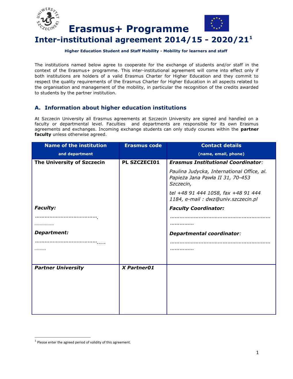 Higher Education Student and Staff Mobility - Mobility for Learners and Staff