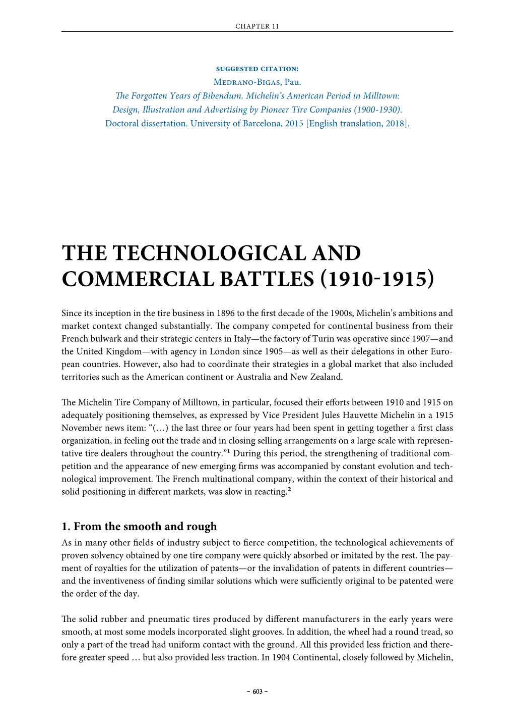 The Technological and Commercial Battles (1910-1915)