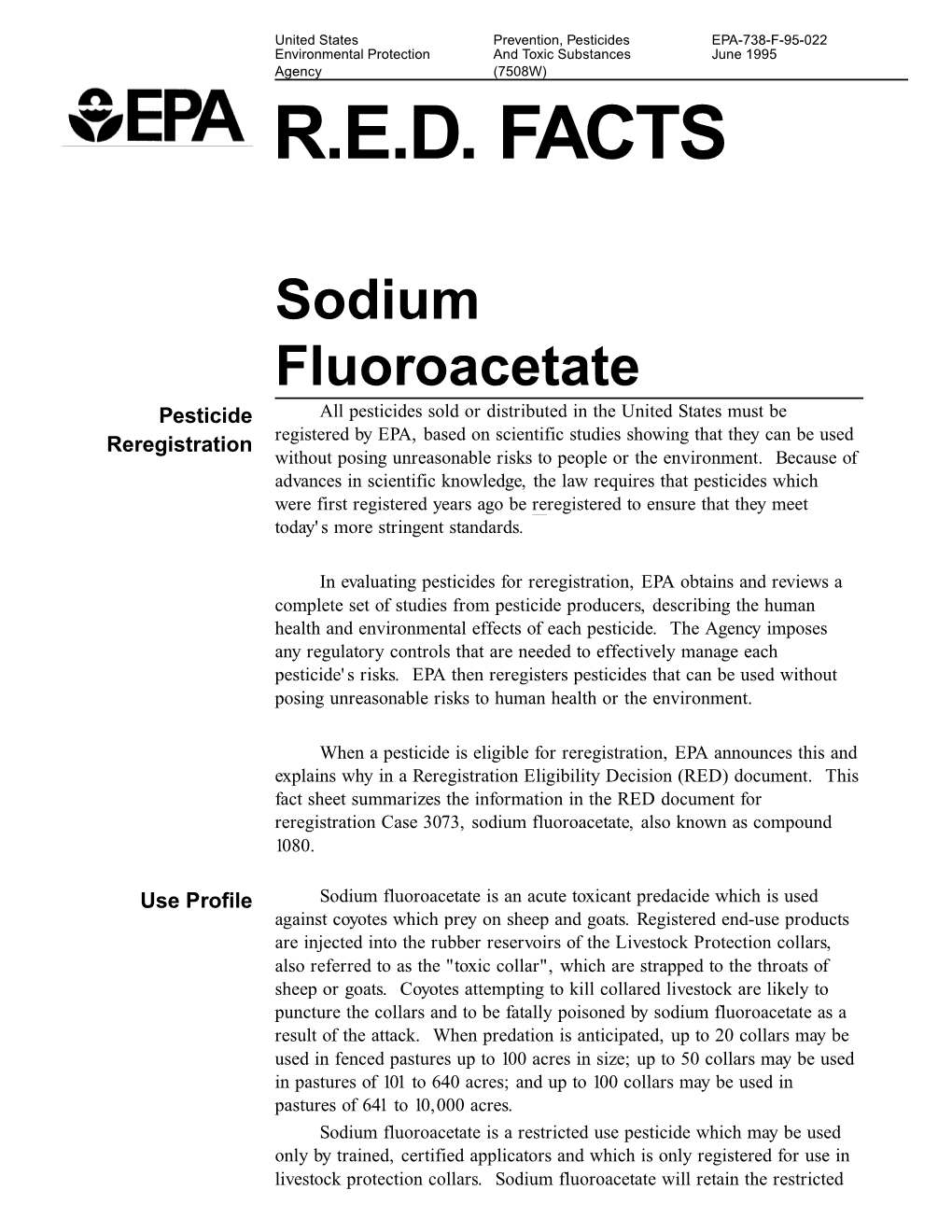 Pesticides EPA-738-F-95-022 Environmental Protection and Toxic Substances June 1995 Agency (7508W) R.E.D