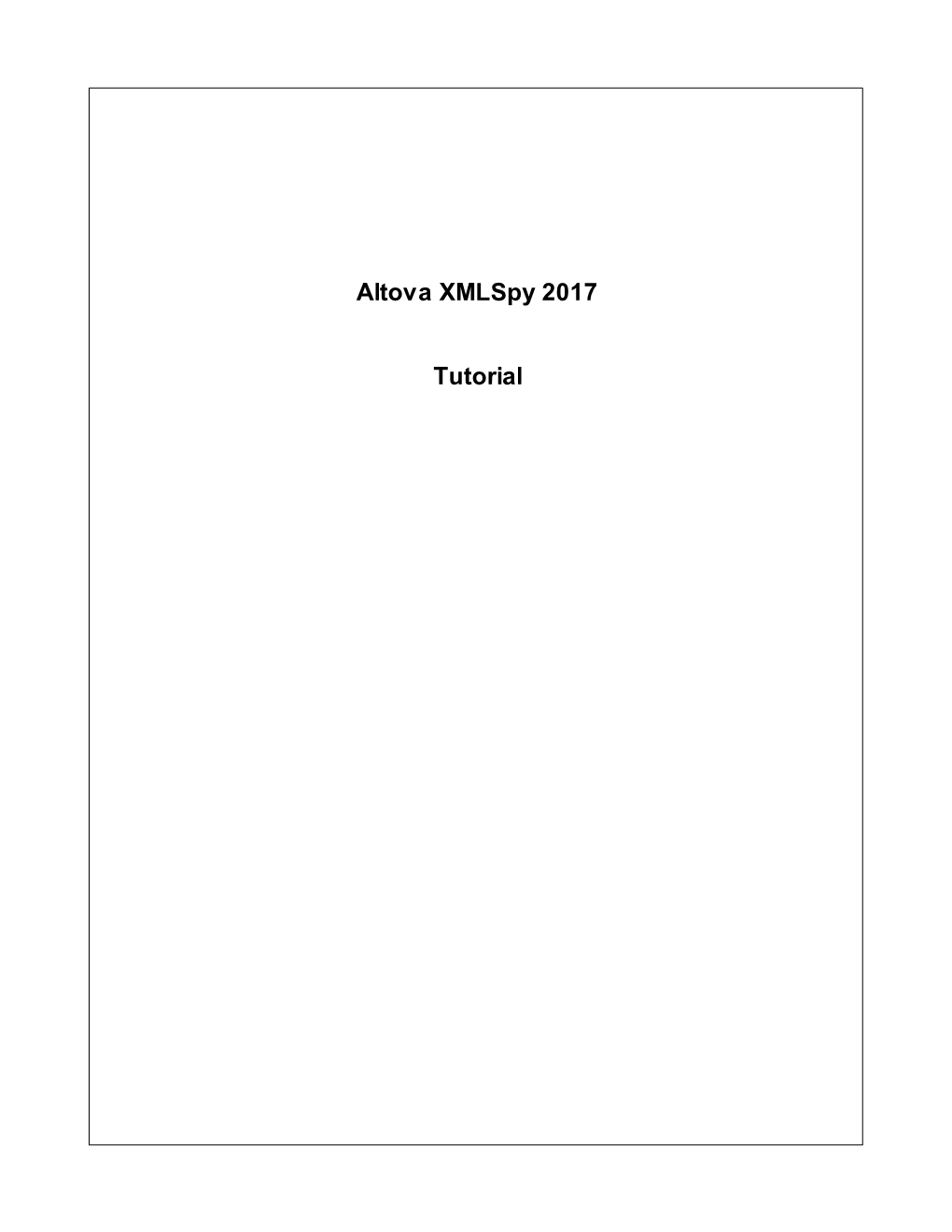 Altova Xmlspy 2017 Enterprise Edition 1 7 Project Management 83 7.1 Benefits O..F