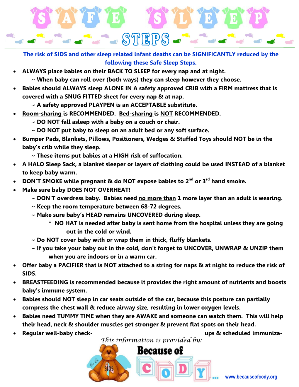 The Risk of SIDS and Other Sleep Related Infant Deaths Can Be SIGNIFICANTLY Reduced by the Following These Safe Sleep Steps