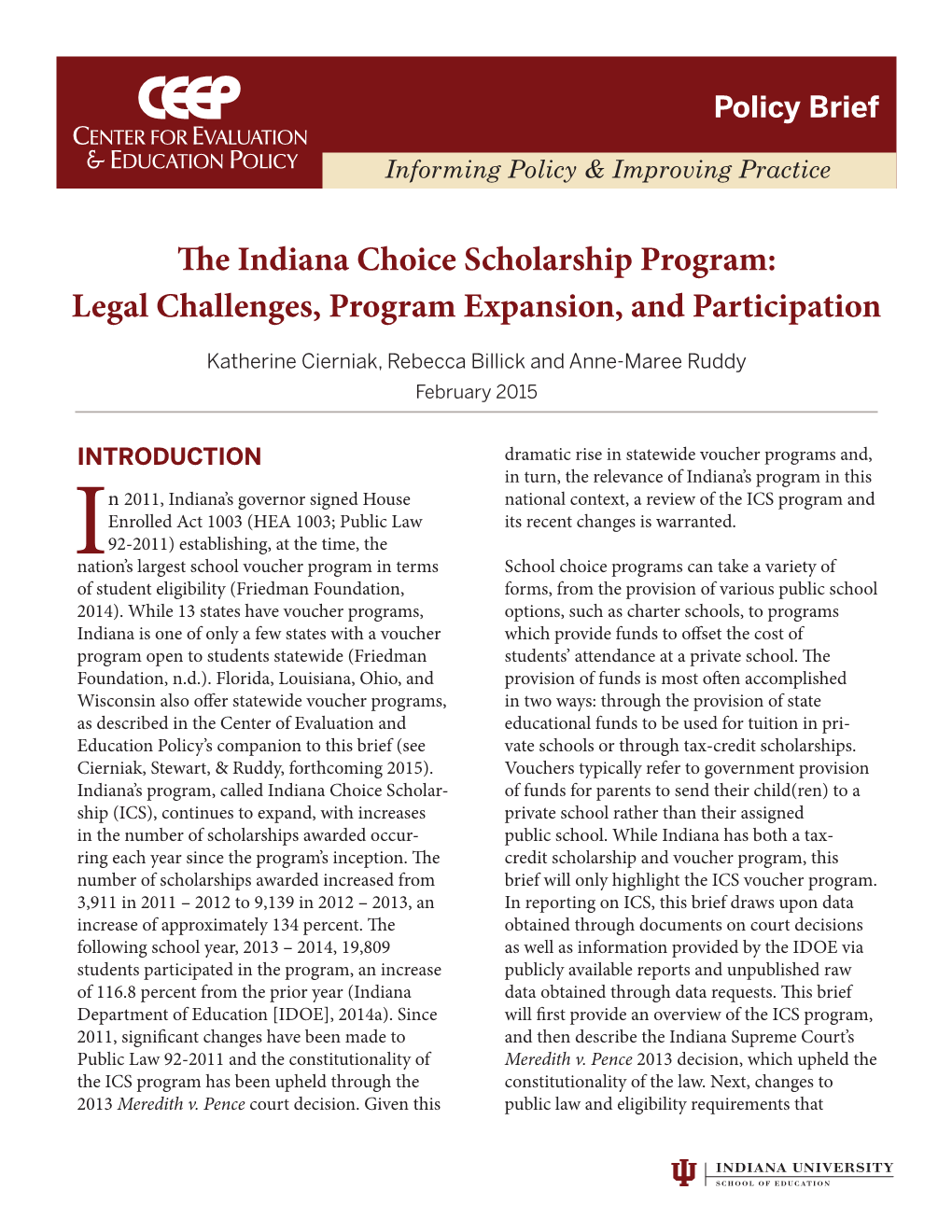 The Indiana Choice Scholarship Program