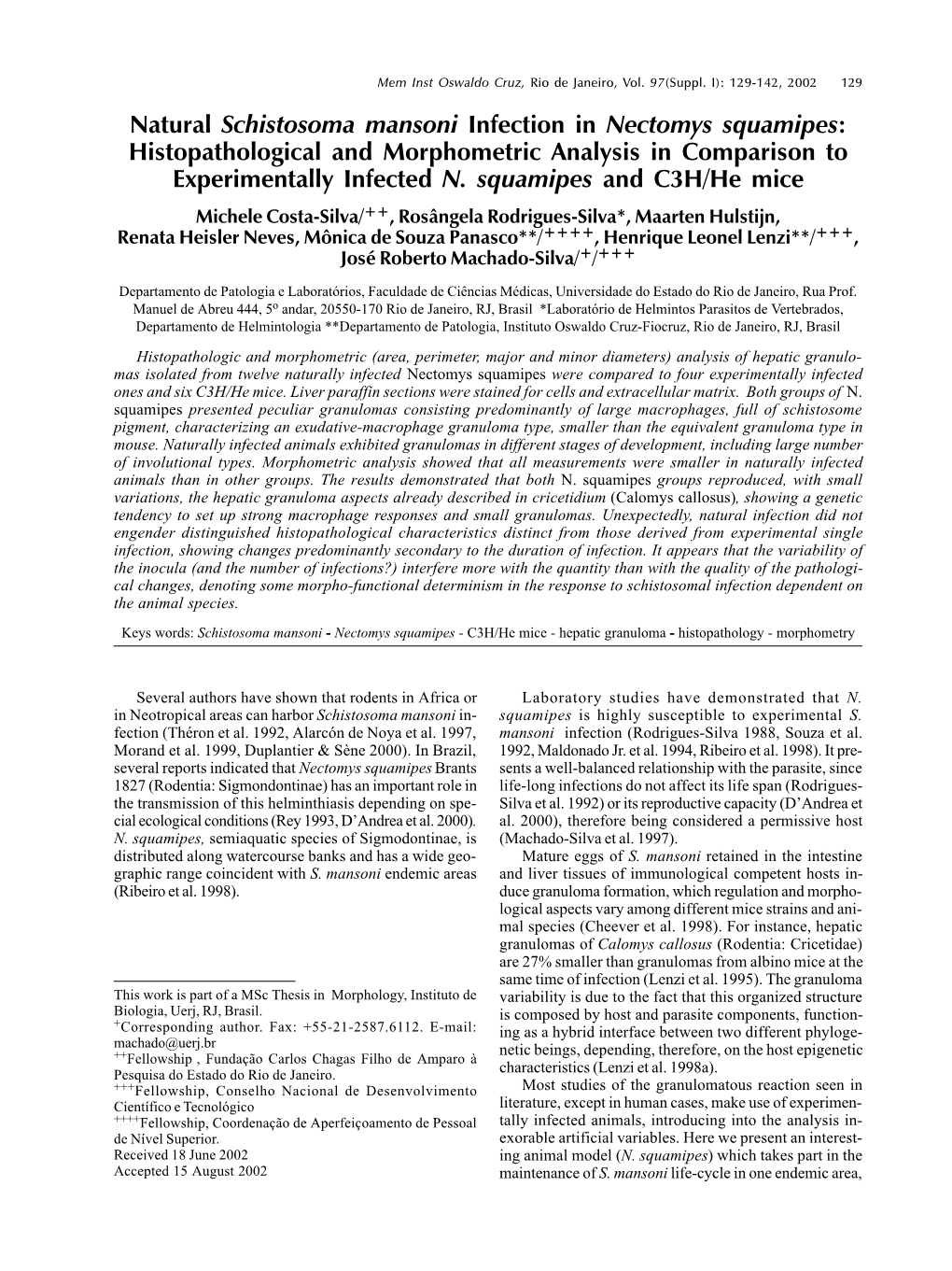 Natural Schistosoma Mansoni Infection in Nectomys Squamipes: Histopathological and Morphometric Analysis in Comparison to Experimentally Infected N