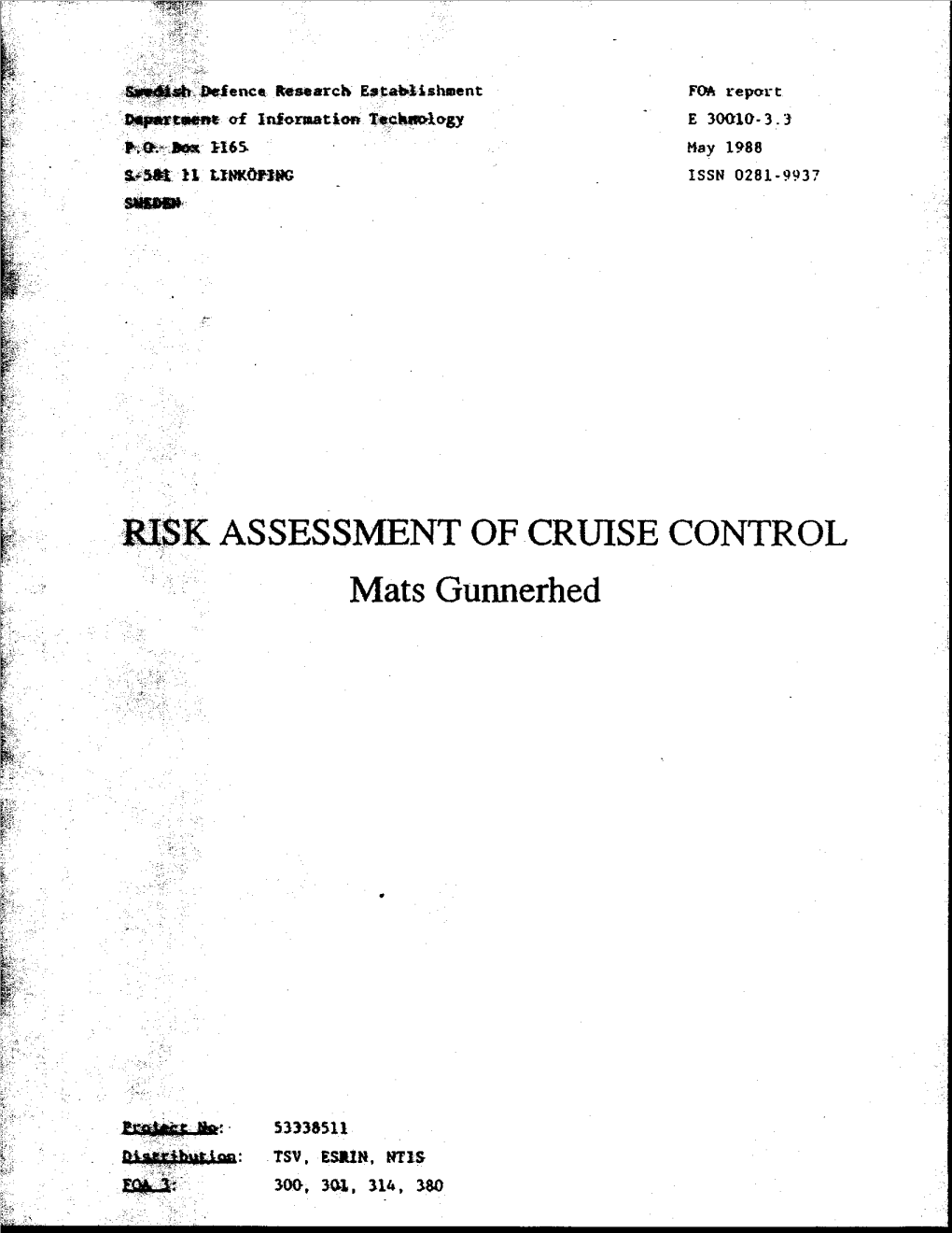 Risk Assessment of Cruise Control