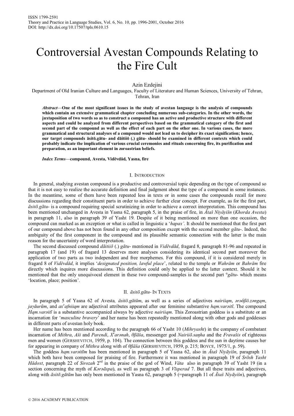 Controversial Avestan Compounds Relating to the Fire Cult