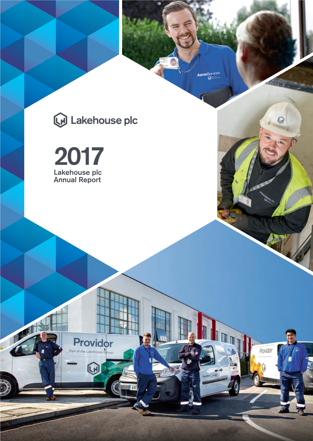 Lakehouse Plc Annual Report 2017 01 Our Four Divisions Make an Impact Through Deeper Relationships