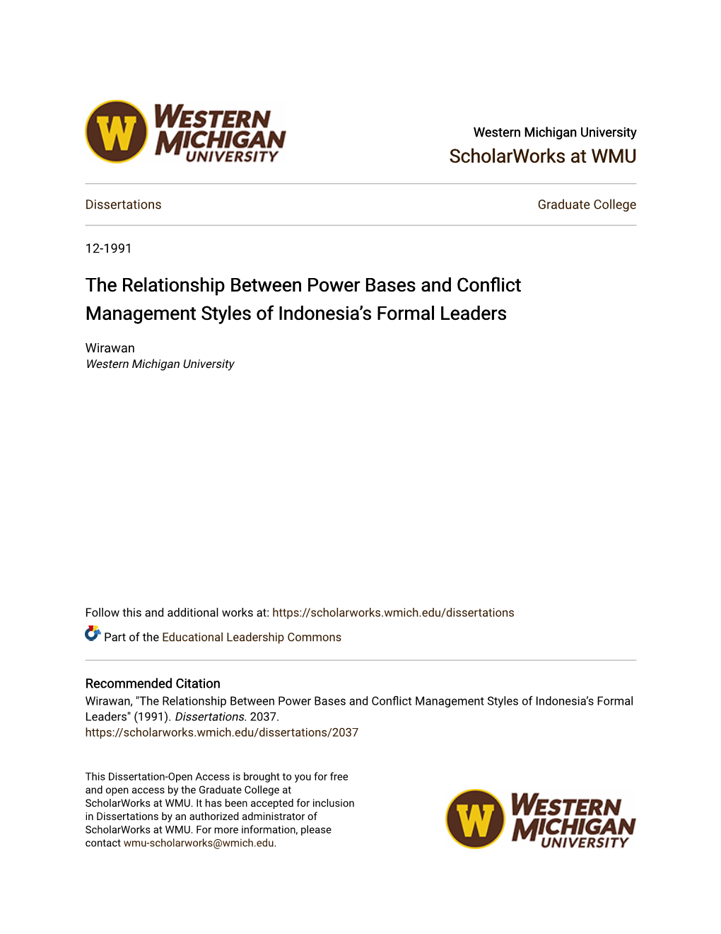 The Relationship Between Power Bases and Conflict Management Styles of Indonesiaâ•Žs Formal Leaders