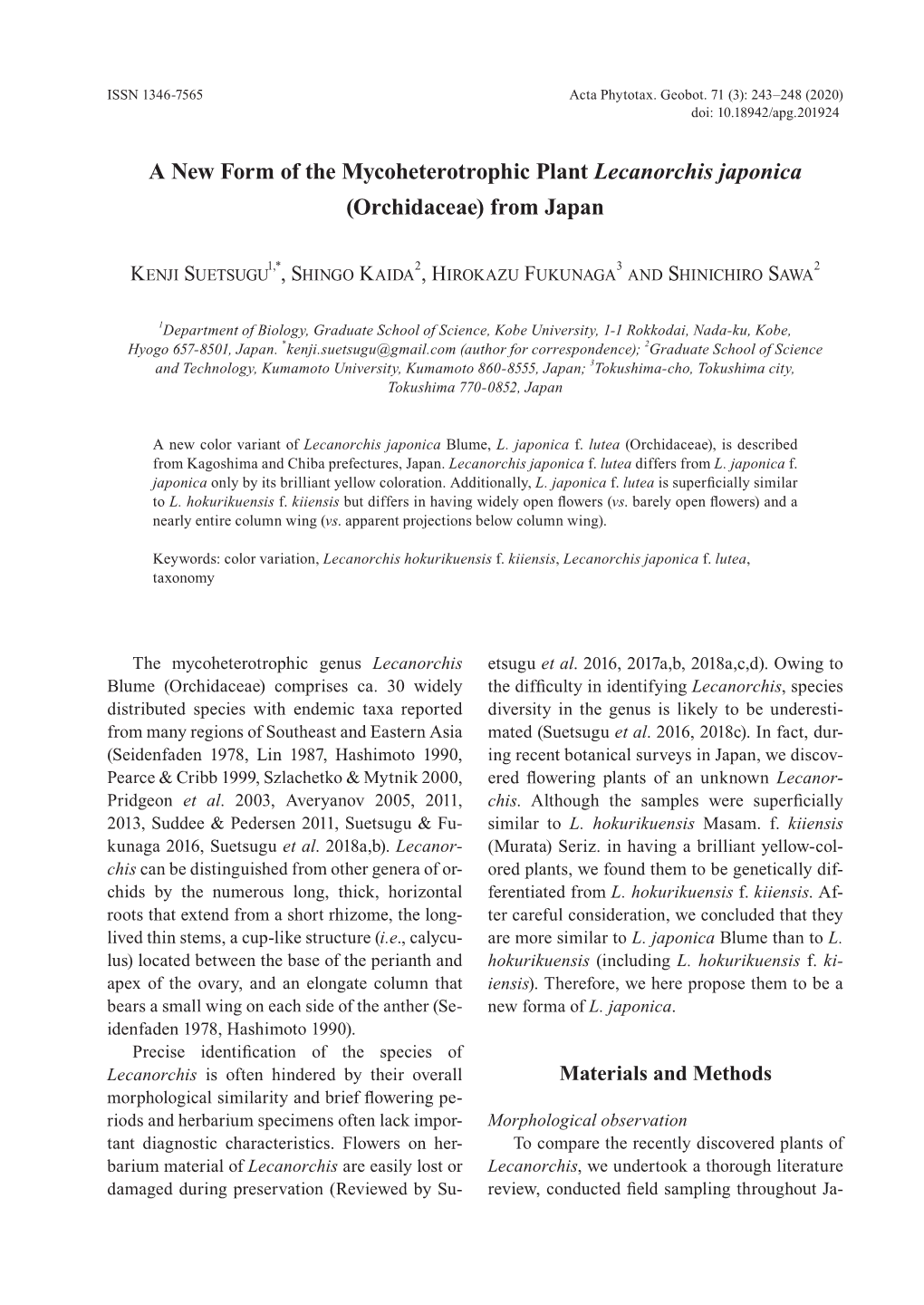 A New Form of the Mycoheterotrophic Plant Lecanorchis Japonica (Orchidaceae) from Japan