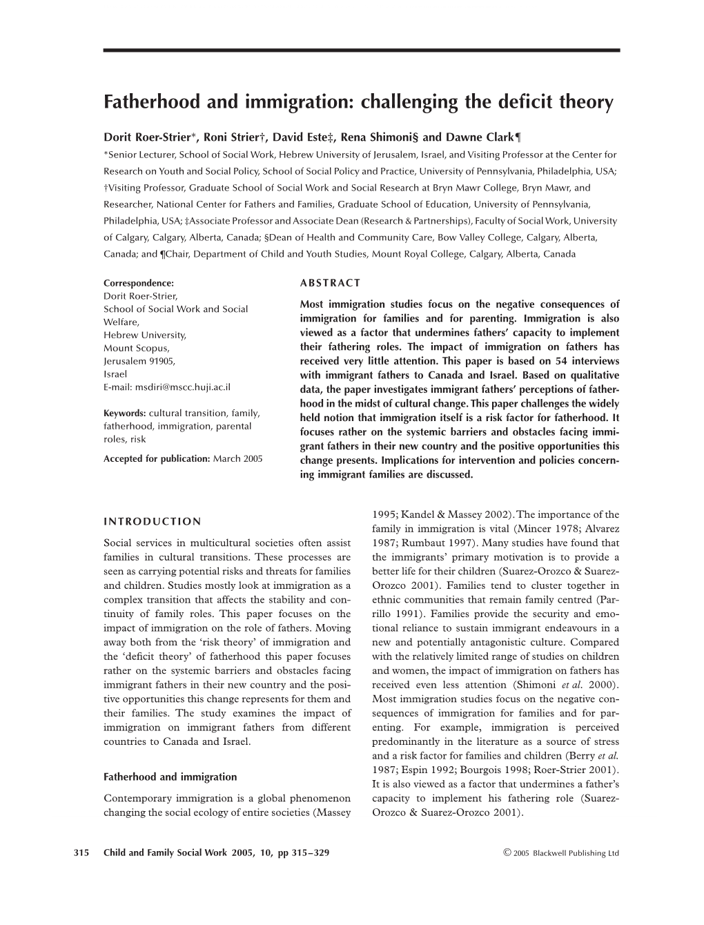 Fatherhood and Immigration: Challenging the Deﬁcit Theoryd Roer-Strier Et Al