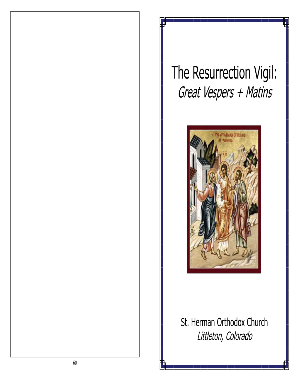 The Resurrection Vigil