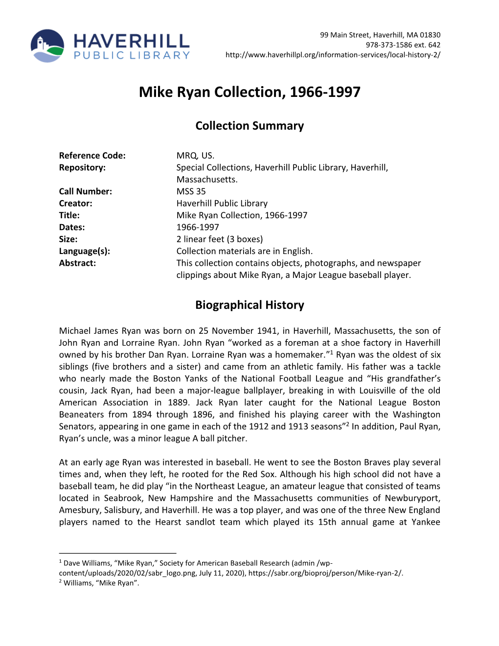 Mike Ryan Collection, 1966-1997