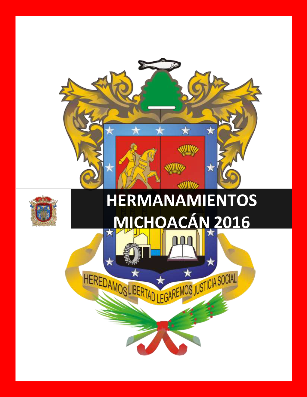 Hermanamientos Michoacán 2016