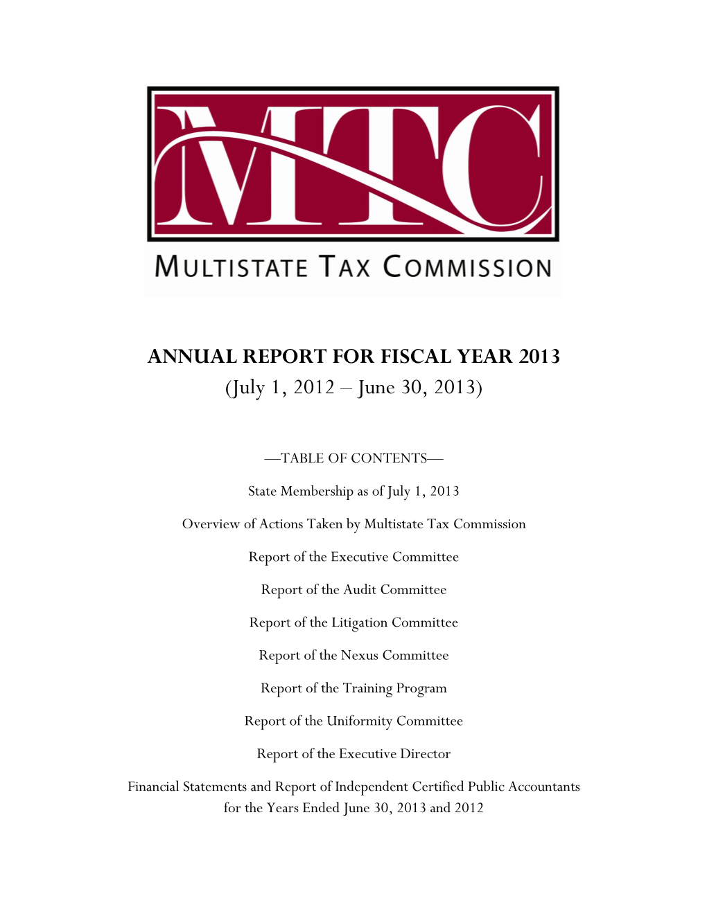 ANNUAL REPORT for FISCAL YEAR 2013 (July 1, 2012 – June 30, 2013)