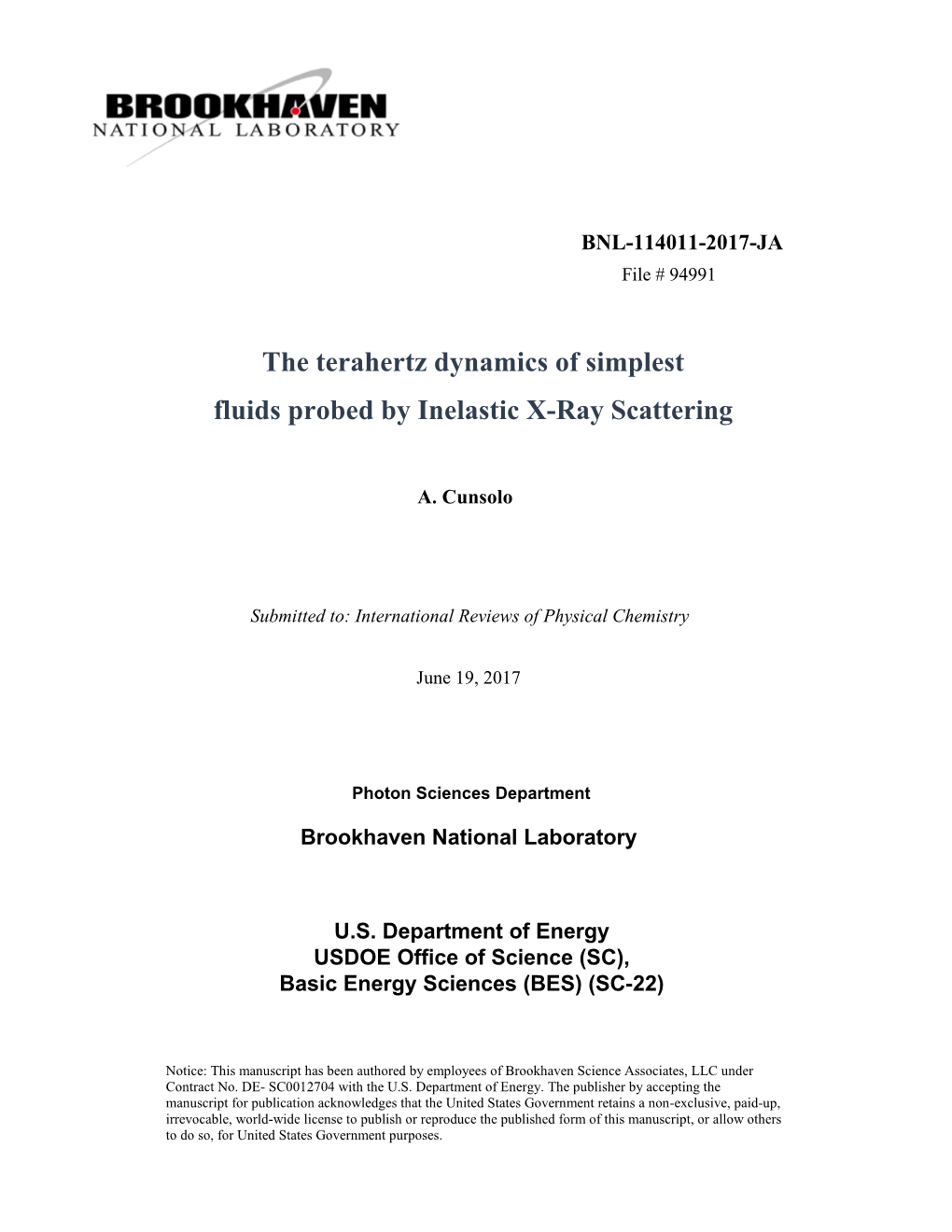 The Terahertz Dynamics of Simplest Fluids Probed by Inelastic X-Ray Scattering