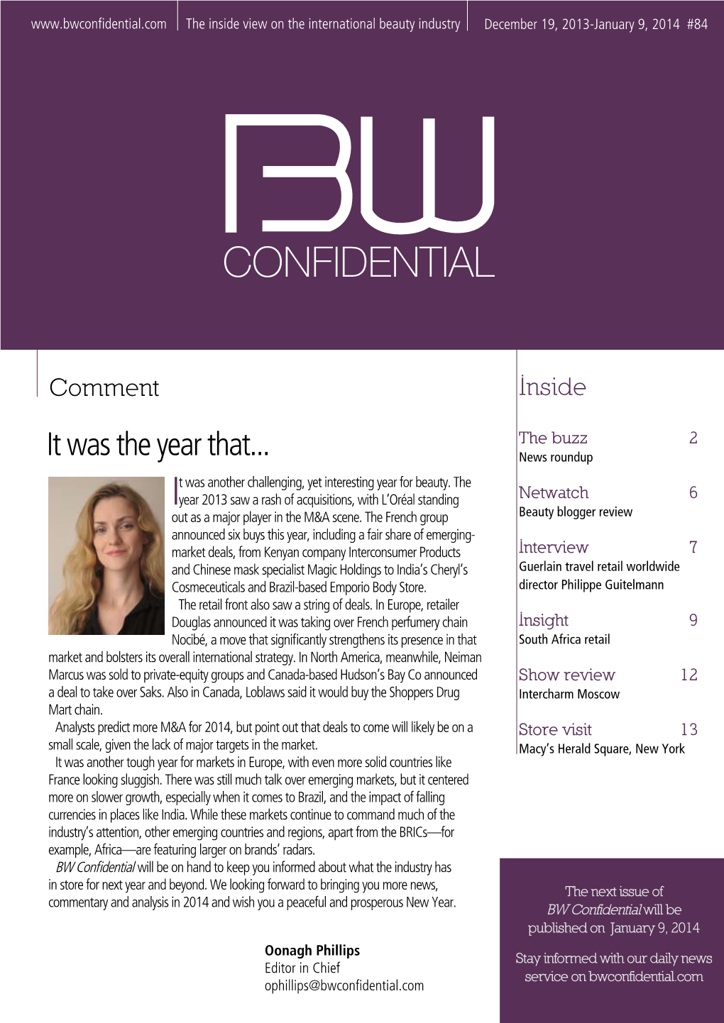 BW Confidential Will Be on Hand to Keep You Informed About What the Industry Has in Store for Next Year and Beyond