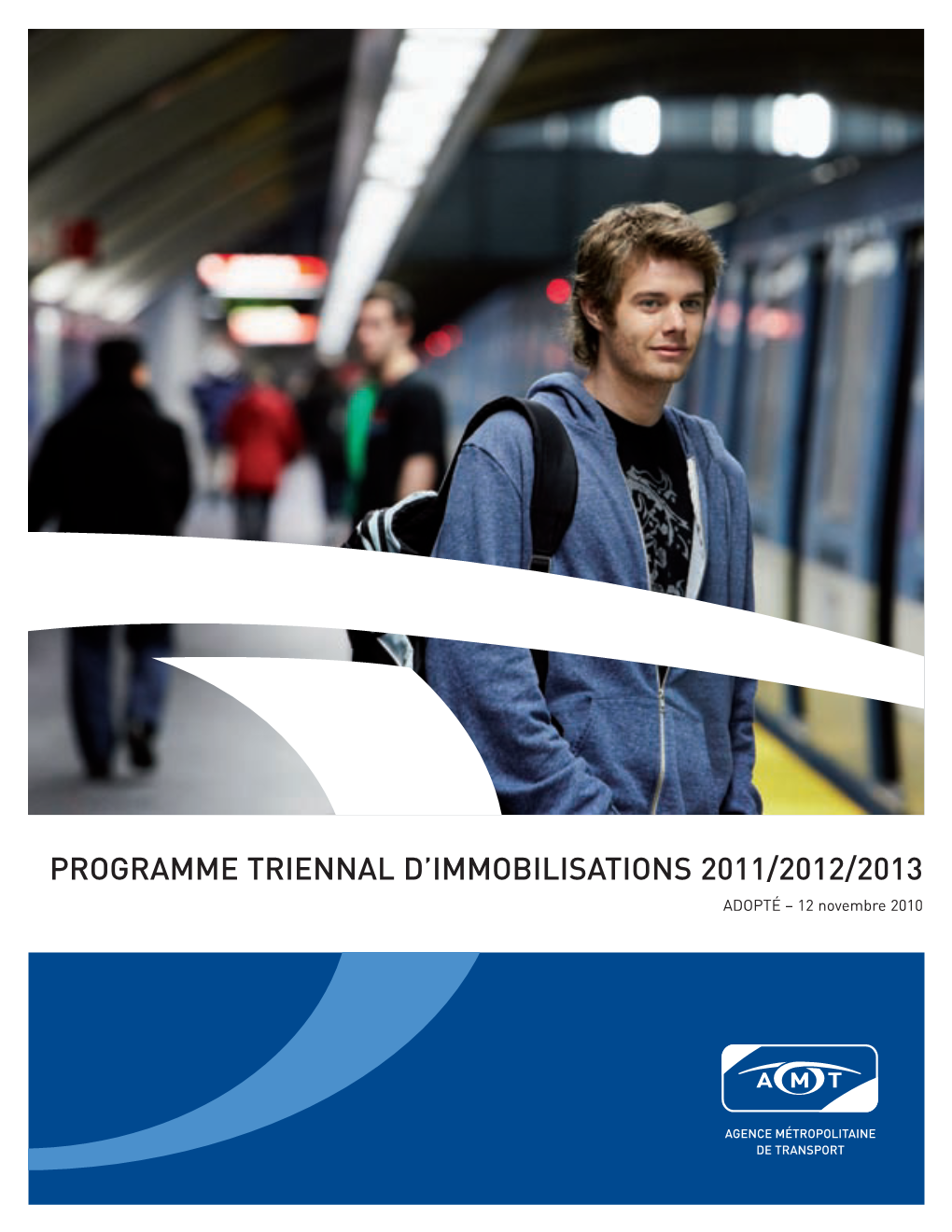 Programme Triennal D'immobilisations 2011/2012