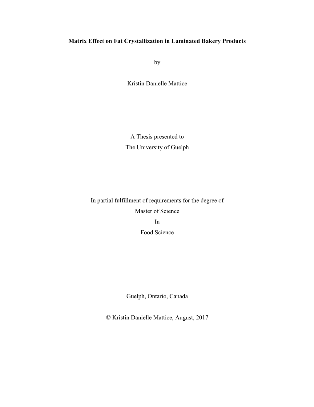 Matrix Effect on Fat Crystallization in Laminated Bakery Products By