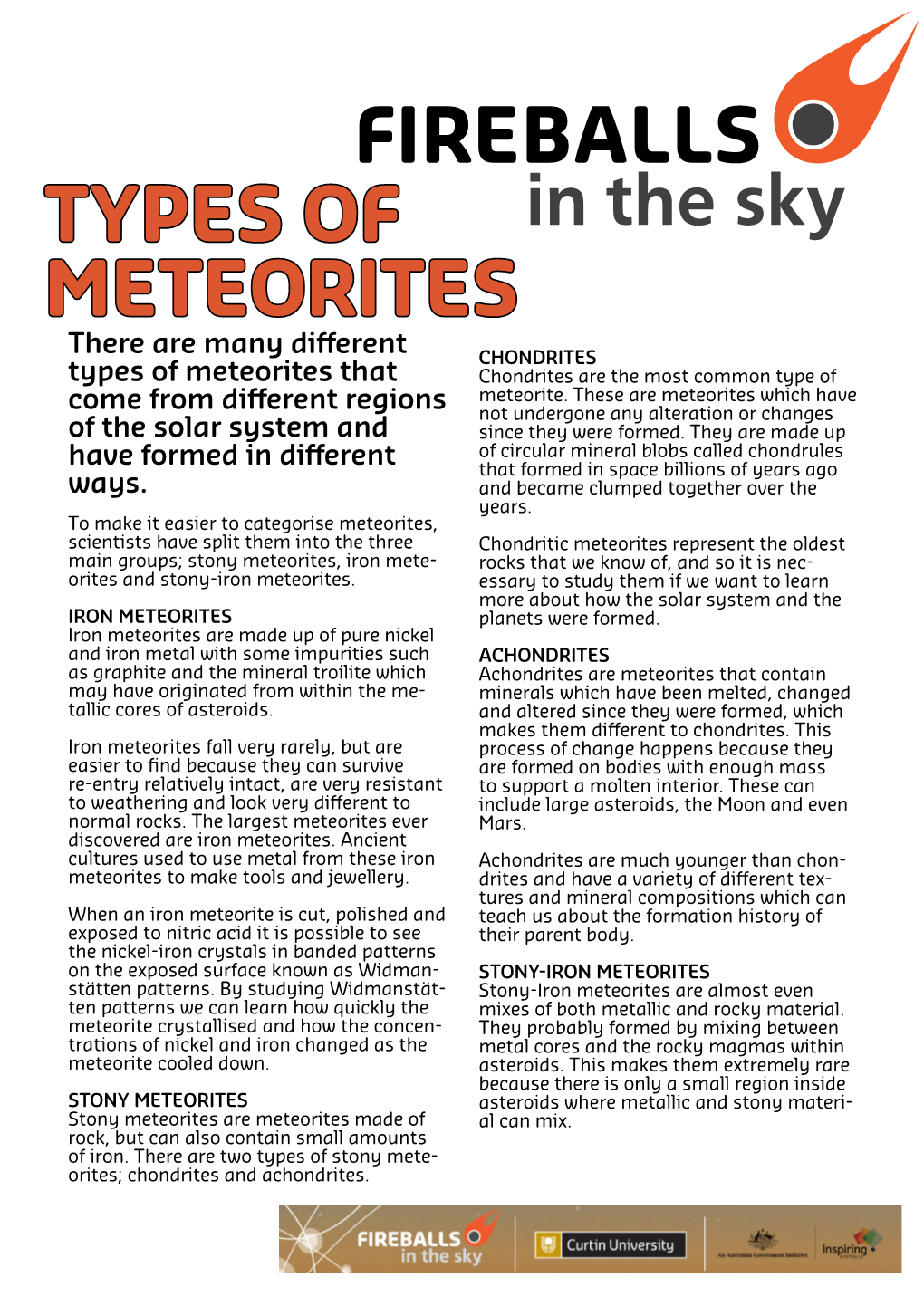 TYPES of METEORITES There Are Many Different CHONDRITES Types of Meteorites That Chondrites Are the Most Common Type of Meteorite