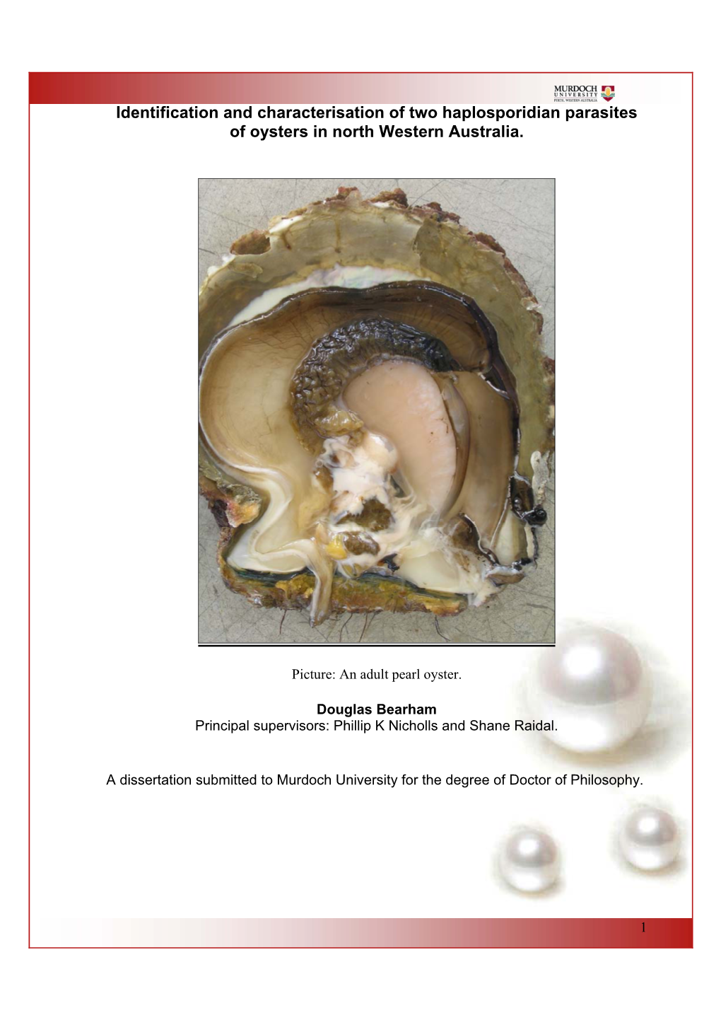 Identification and Characterisation of Two Haplosporidian Parasites of Oysters in North Western Australia