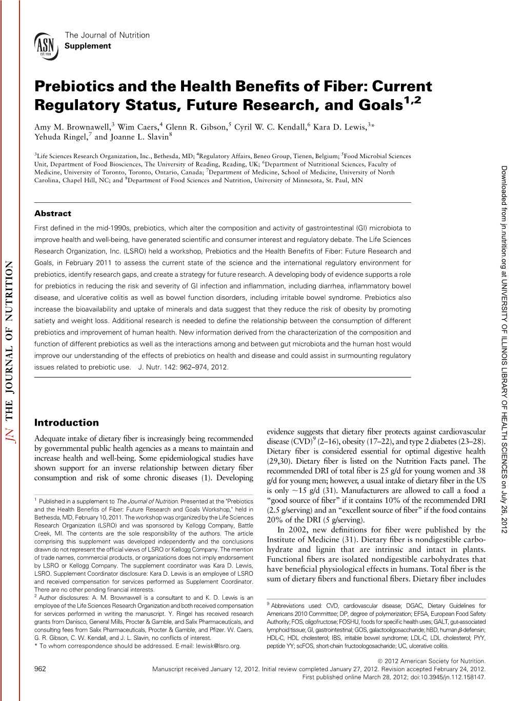 Prebiotics and the Health Benefits of Fiber: Current Regulatory Status, Future Research, and Goals