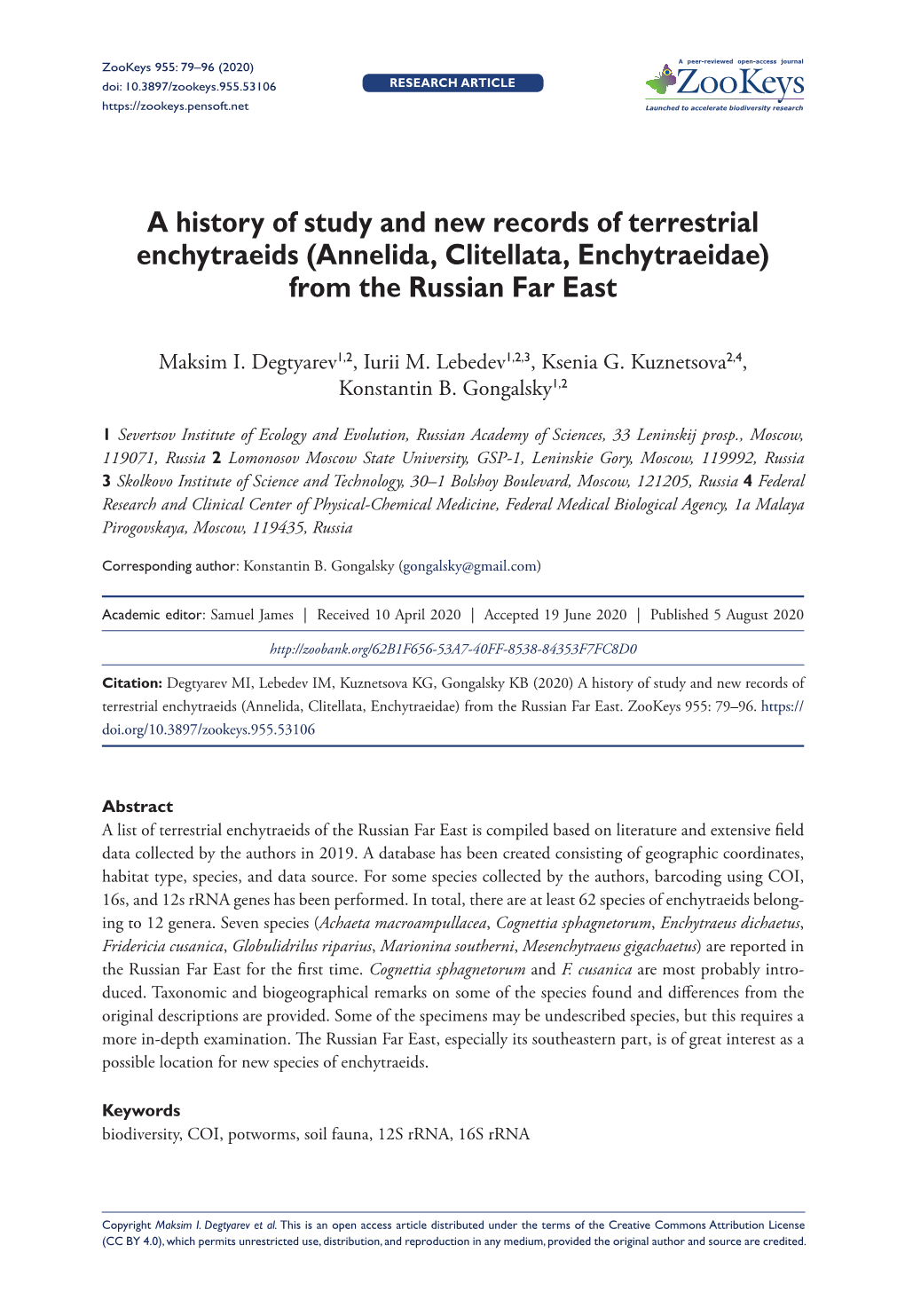 A History of Study and New Records of Terrestrial Enchytraeids (Annelida, Clitellata, Enchytraeidae) from the Russian Far East