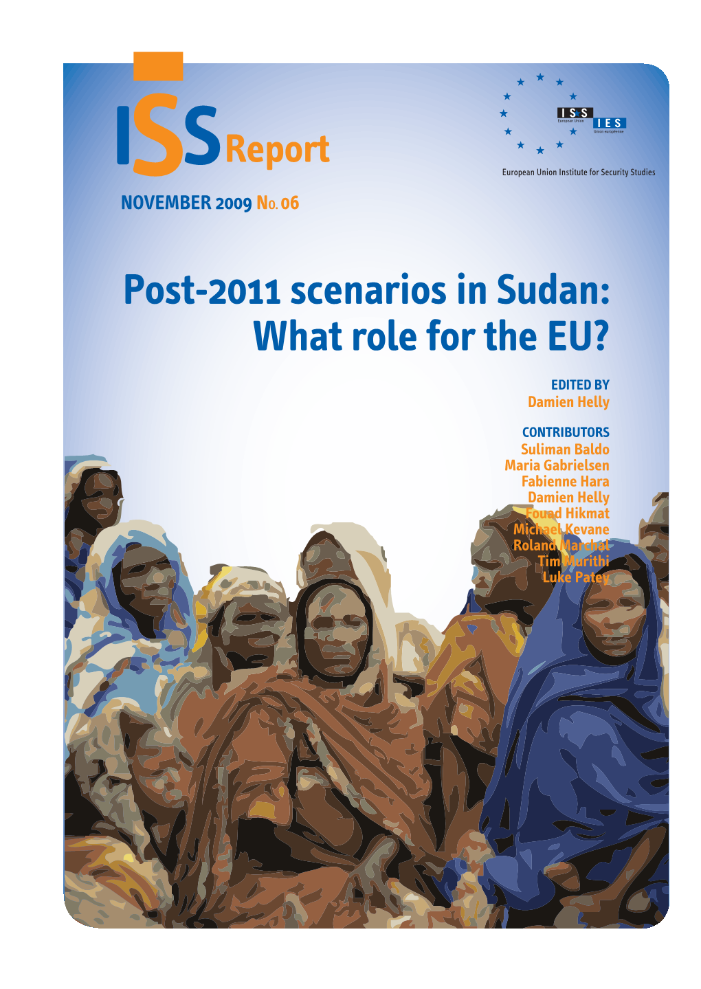 Post-2011 Scenarios in Sudan: What Role for the EU?
